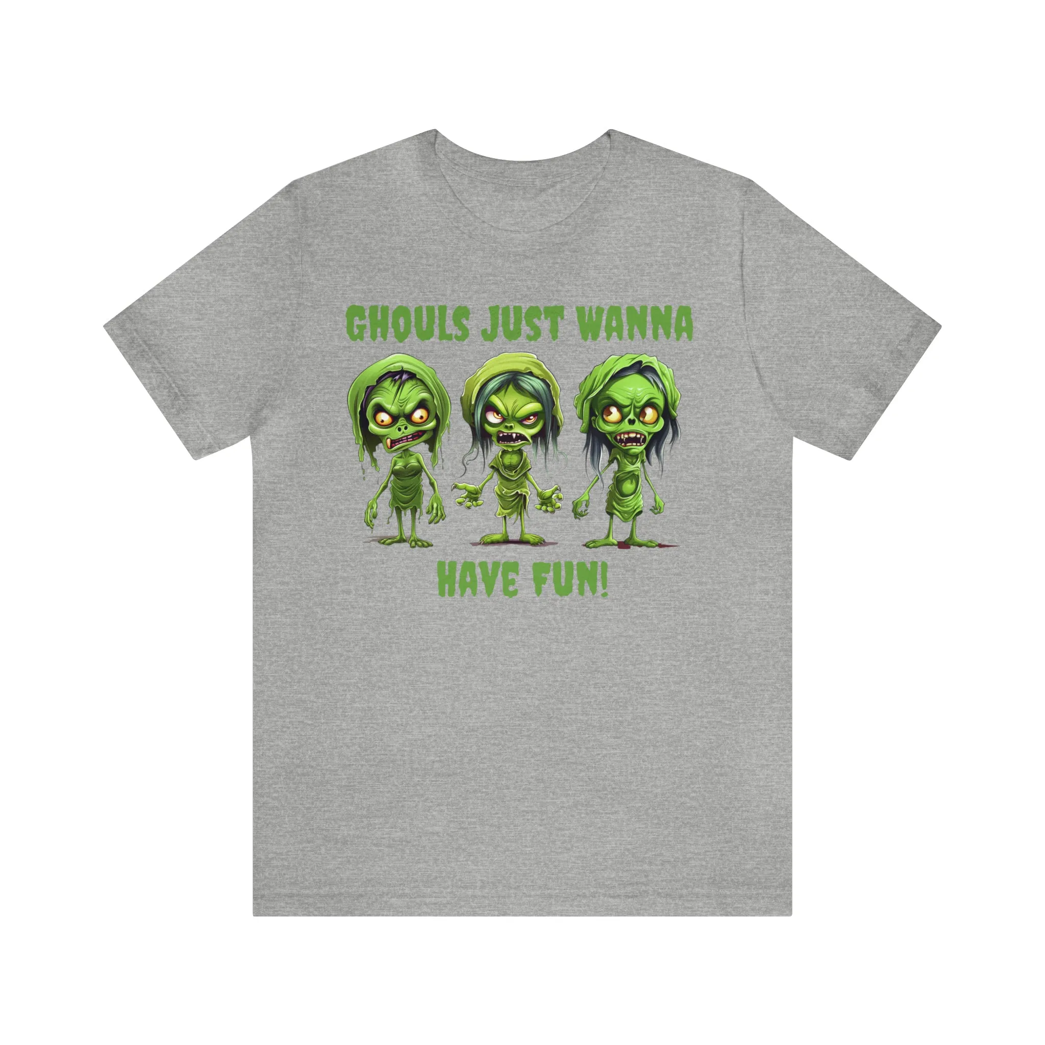 Ghouls Just Wanna Have Fun T-Shirt | Creepy Girl Ghouls Tee |  Bella Canvas 3001Unisex | Scary Short Sleeve Tshirt